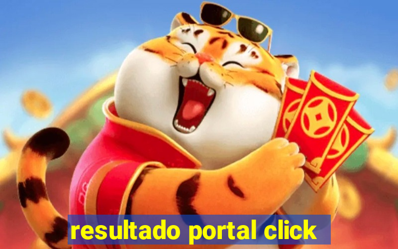 resultado portal click